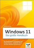 Windows 11: Das große Handbuch