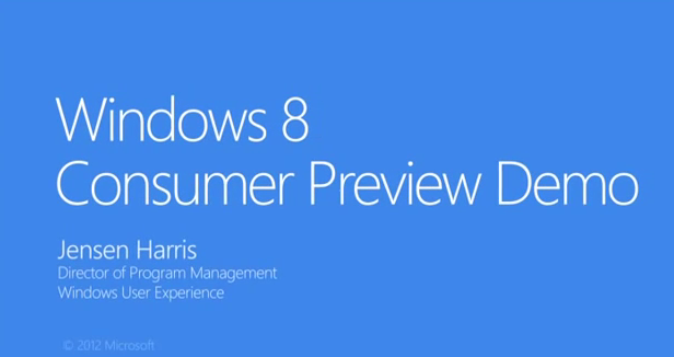 Windows 8 Consumer Preview Official Demo windows 8 demo video