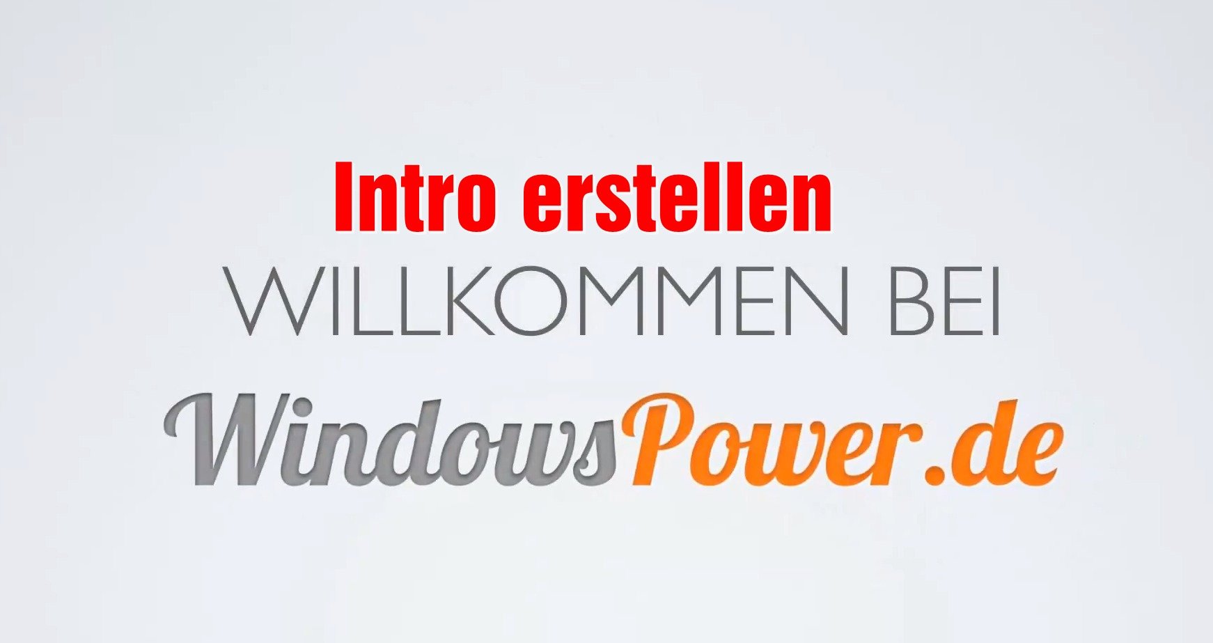 Intro schnell und einfach erstellen wp-1