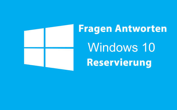 windows-10-reservierung