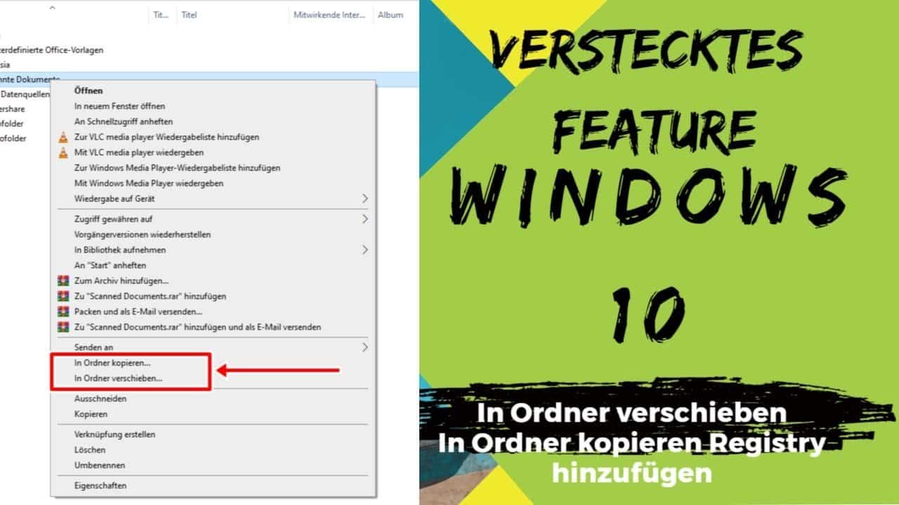 Verstecktes Feature Windows 10 - In Ordner kopieren oder verschieben Verstecktes Feature Windows 10 In Ordner kopieren oder verschieben
