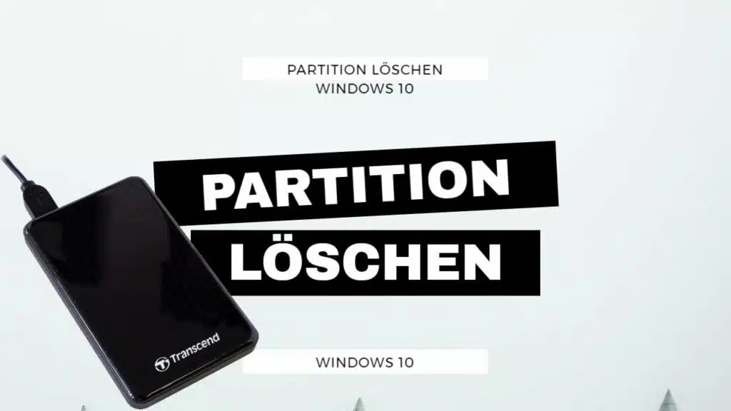 Erstellte Partition loeschen Windows 10