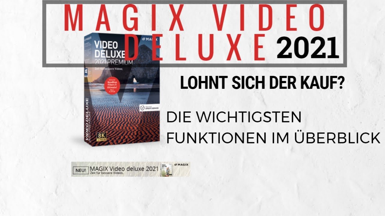 MAGIX Video deluxe 2021 Premium Übersicht MAGIX Video deluxe 2021 Premium Uebersicht