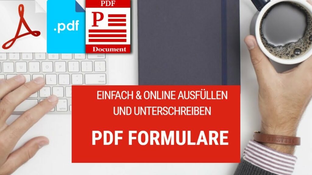 PDF Formulare Online ausfuellen und Unterschreiben