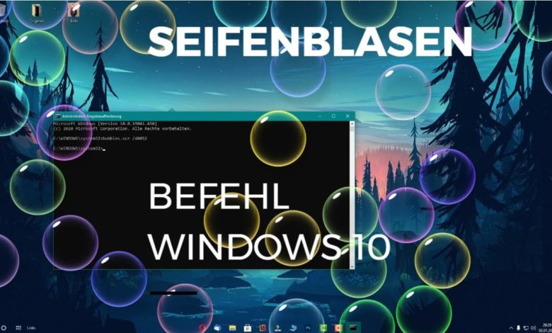 Seifenblasen Befehl Windows 10