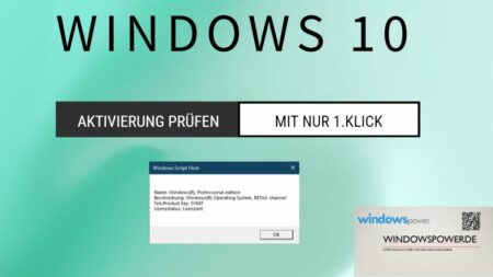Windows 10 Aktivierung pruefen mit 1 Klick