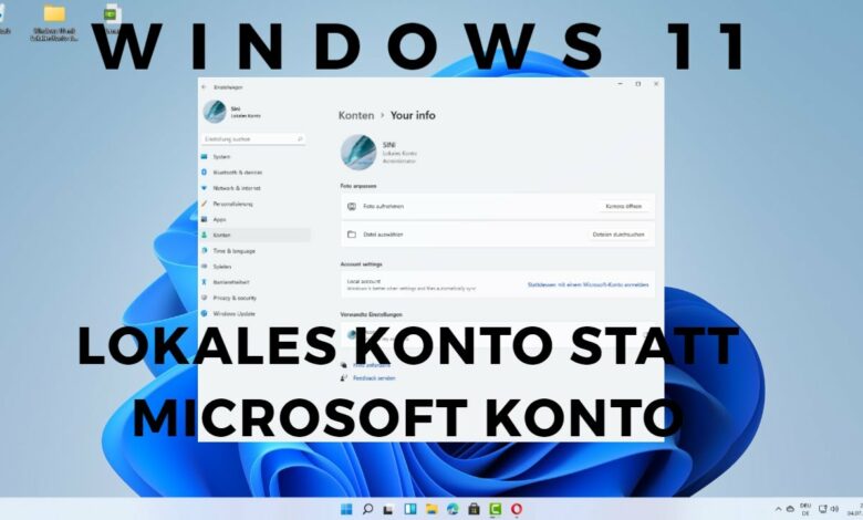 Windows 11 mit Lokalen Konto statt Microsoft Konto arbeiten