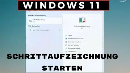 Windows 11 Schrittaufzeichnung Starten