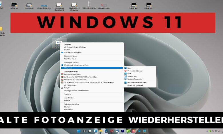Windows 11 alte Fotoanzeige wiederherstellen