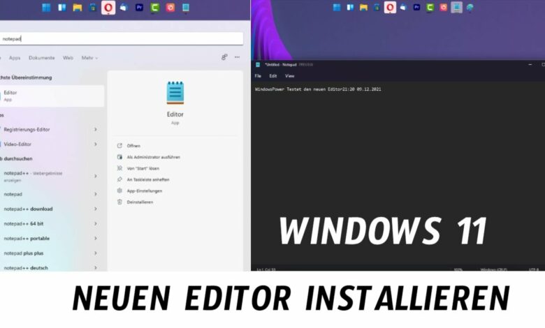 Neuen Editor installieren Windows 11