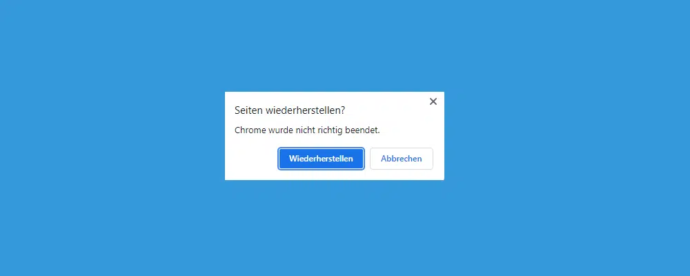 Seiten Wiederherstellen Chrome Wurde Nicht Richtig Beendet Seiten wiederherstellen? Chrome wurde nicht richtig beendet