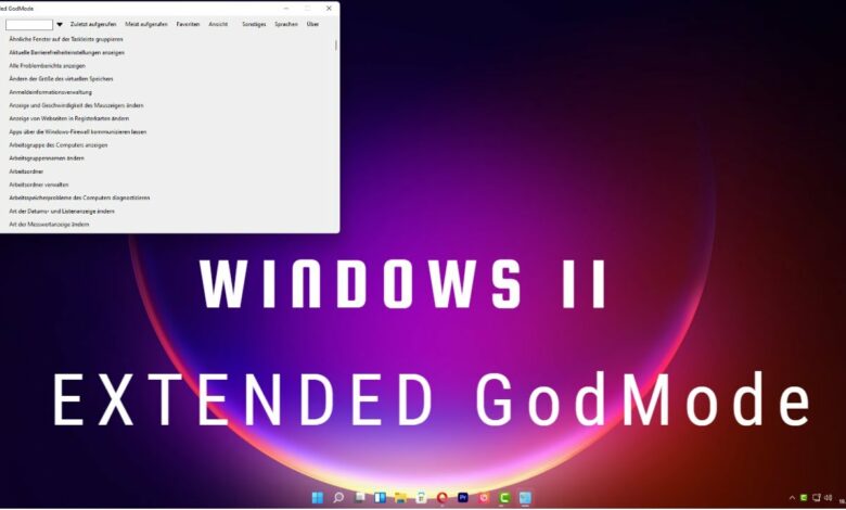 Windows 11 Extended GodMode Windows 11 Extended GodMode