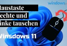 Windows 11 rechte und linke Maustaste tauschen