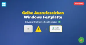 Gelbe Ausrufezeichen Festplatte Windows beheben 2025 Lösung BitLocker
