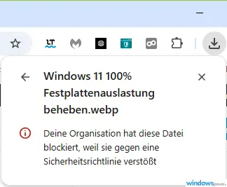 Deine Organisation hat diese Datei blockiert, weil sie gegen eine Sicherheitsrichtlinie verstößt