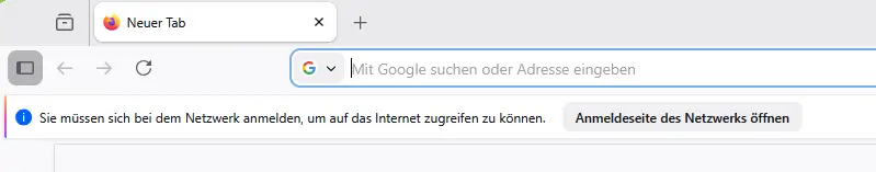 Firefox Meldung Sie müssen sich bei dem Netzwerk anmelden um auf das Internet zugreifen zu können