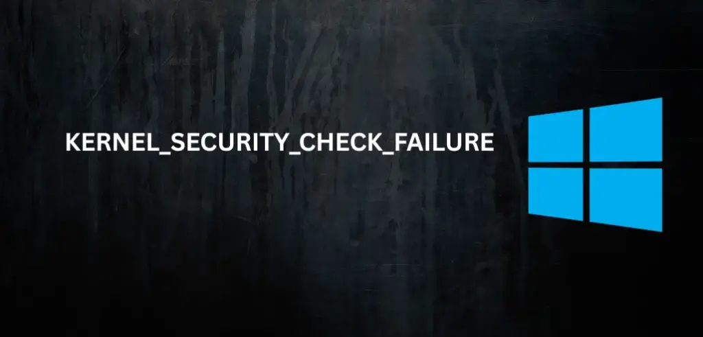 KERNEL_SECURITY_CHECK_FAILURE beheben – Windows 11 BSOD Datenintegrität KERNEL SECURITY CHECK FAILURE