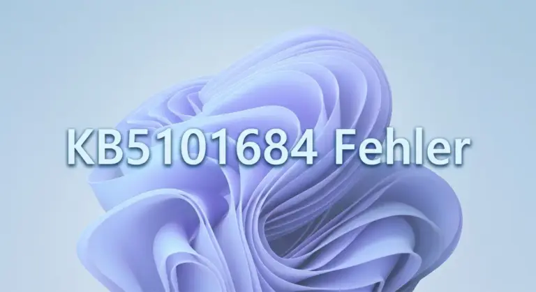 KB5101684 Patch Tuesday: Preview-Update rollt ab 11. August in den Stable Channel KB5101684 Fehler