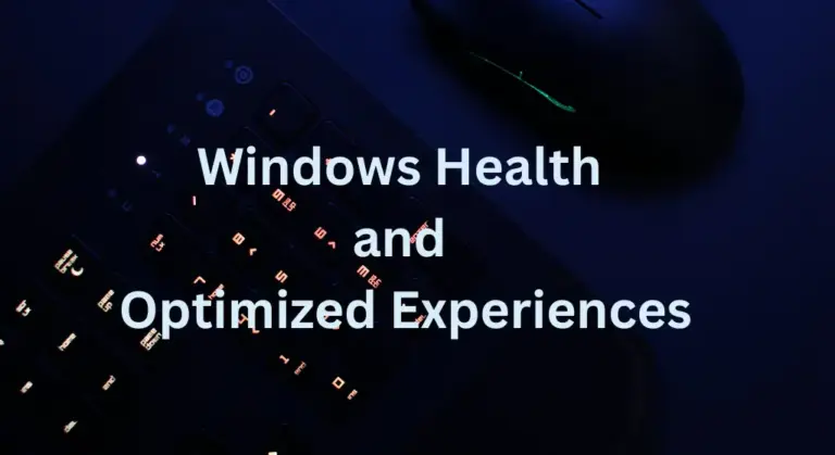 Windows Health and Optimized Experiences deaktivieren – whesvc-Dienst prüfen, verstehen und sicher abschalten Windows 11 Windows Health and Optimized Experiences